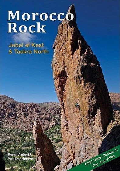 Morocco Rock: Jebel El Kest & Taskra North